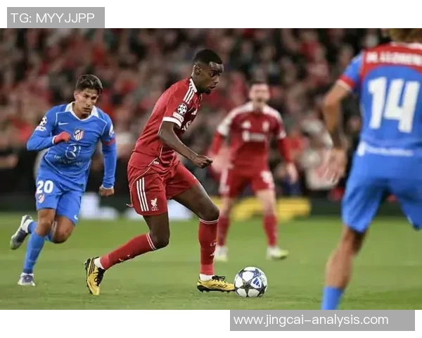 欧冠激战那不勒斯小胜利物浦全场沸腾转会传闻再起