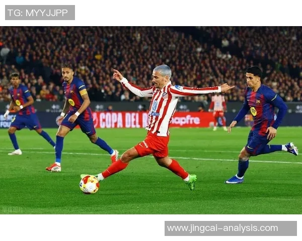 国王杯激战马竞与波尔图平局点球大战引发全场狂欢